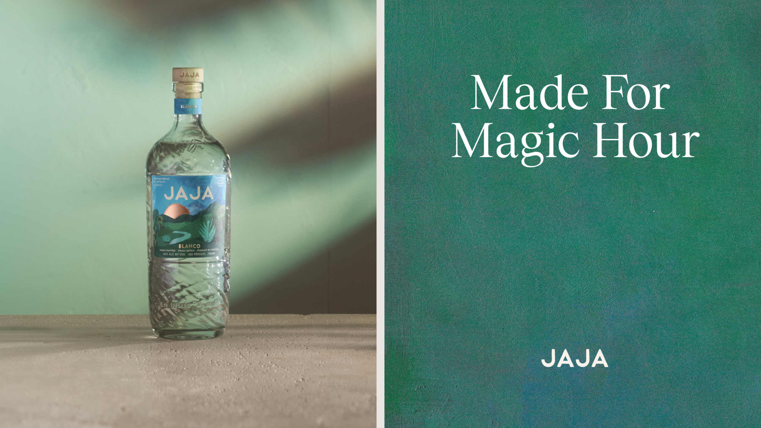 JAJA Tequila Blanco bottle against a green wall beside the campaign message “Made for Magic Hour”.